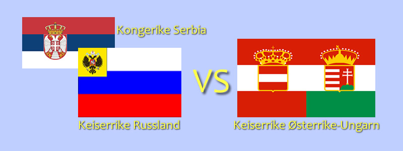 banner serbia/russland VS østerrike-ungarn